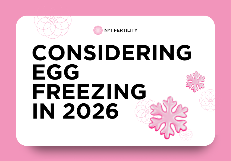 Considering Freezing Your Eggs in 2026