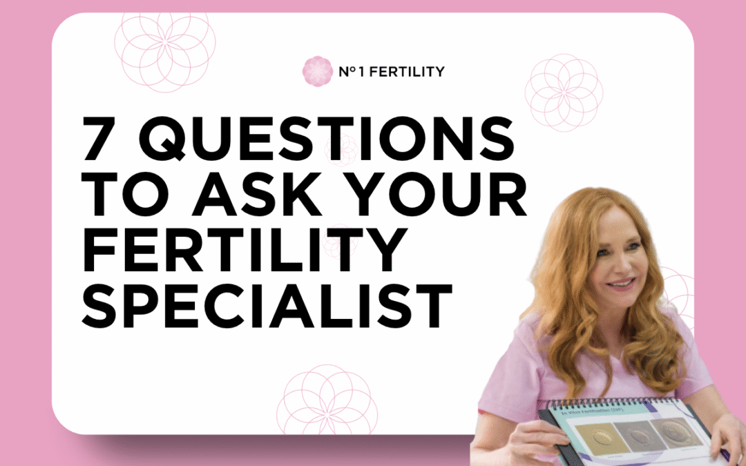 Before You Start IVF: 7 Questions Every Patient Should Ask Their Fertility Specialist