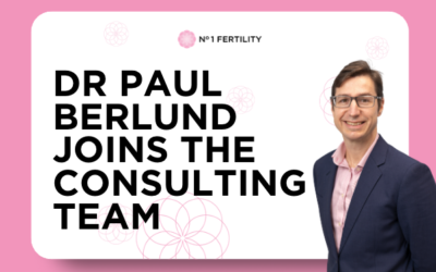 Dr Paul Berlund Joins the No.1 Fertility Consulting Team