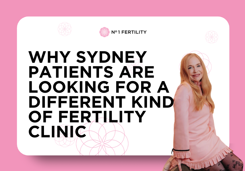 Why Sydney Patients Are Looking for a Different Kind of Fertility Clinic